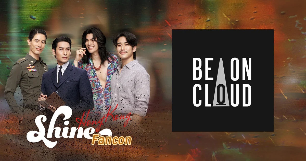 Promotional graphic featuring the four main cast members of Shine alongside the SHINE Hong Kong Fancon logo and the Be On Cloud logo on a colorful abstract background.