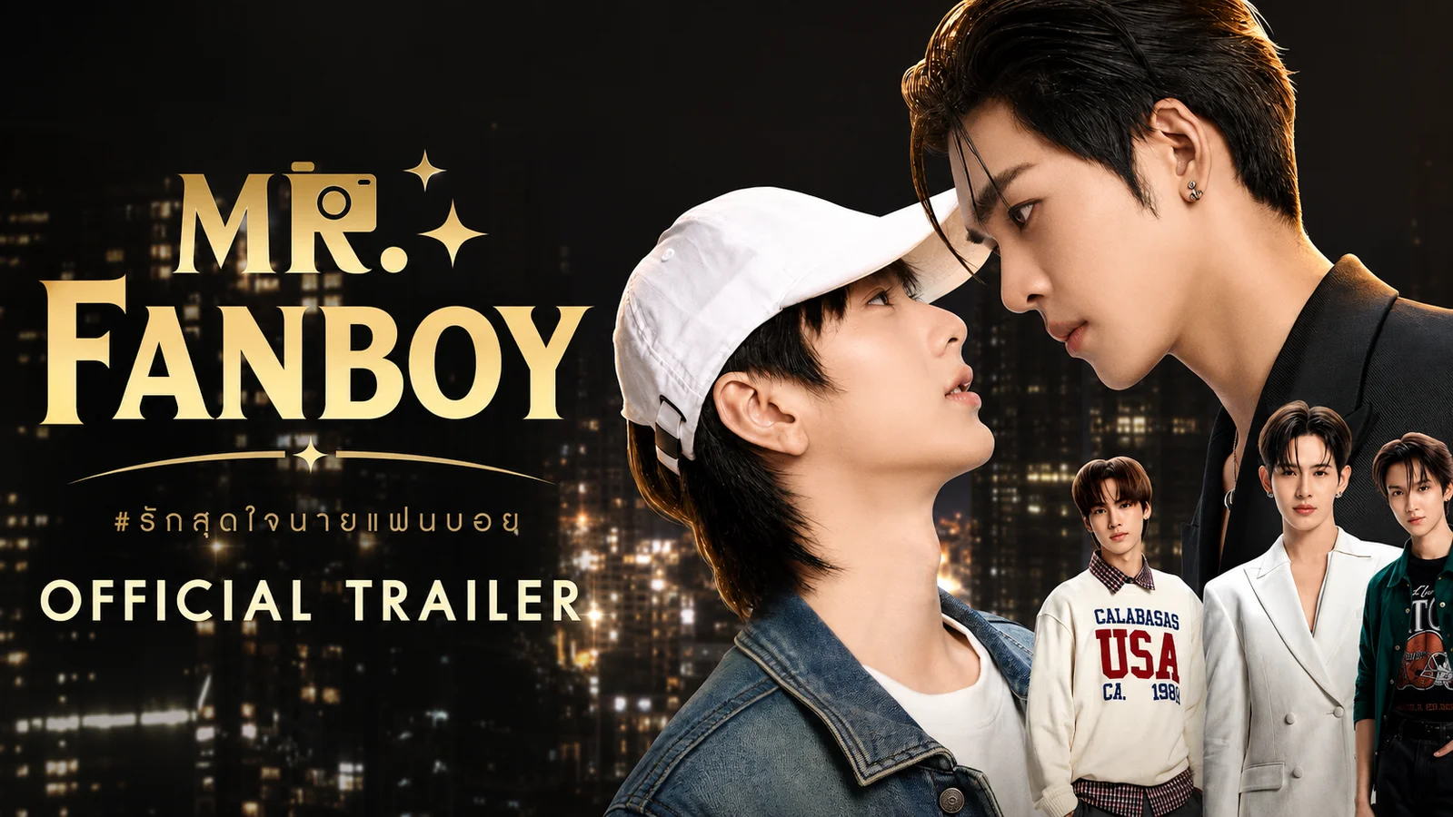 Auau Thanaphum and Save Worapong face each other in the official trailer artwork for Thai BL series Mr. Fanboy, with supporting cast members pictured against a nighttime city backdrop.