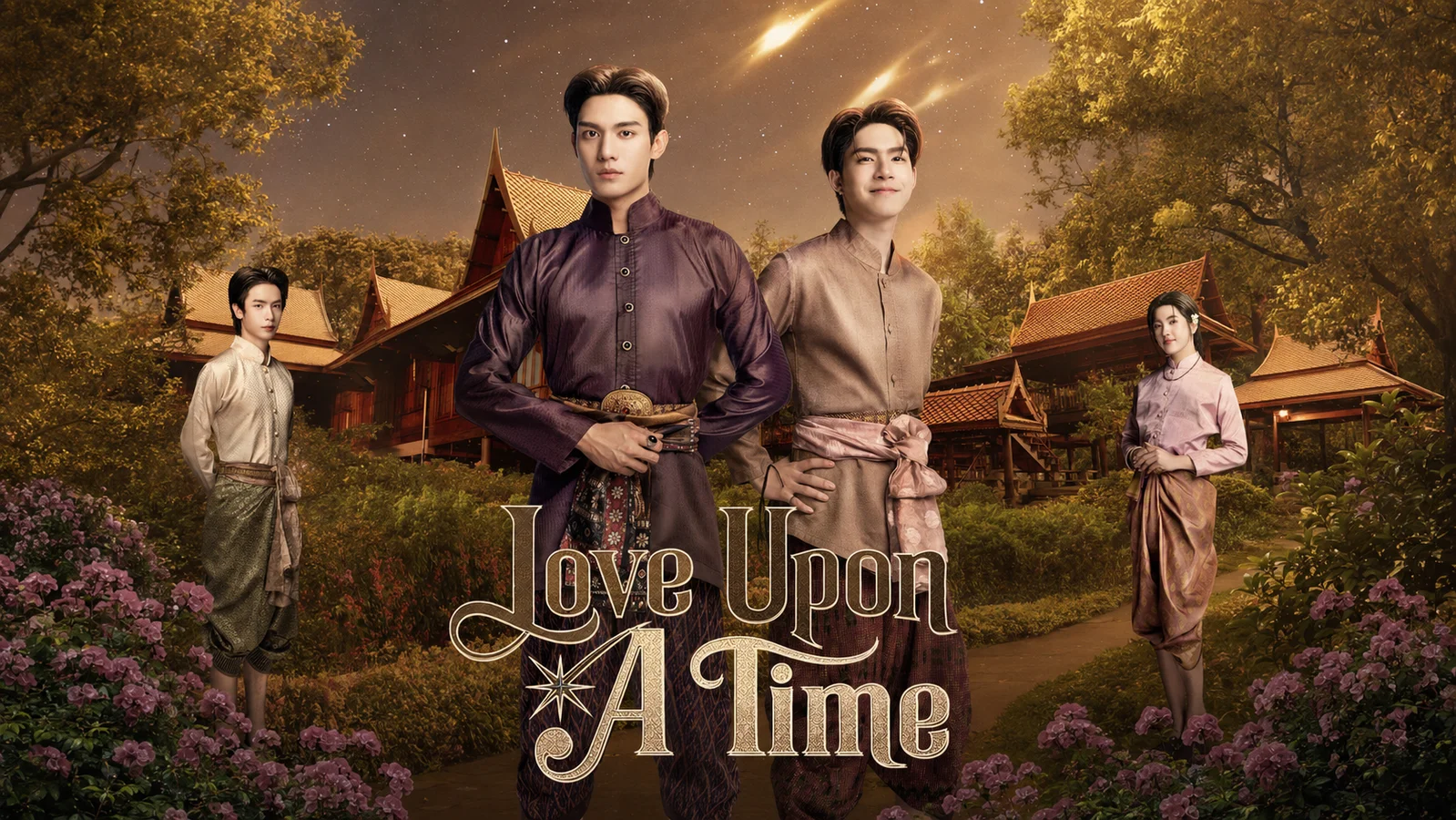 Net Siraphop and JJ Radchapon stand in traditional Thai clothing before an Ayutthaya-era residence in the Love Upon a Time promotional poster.