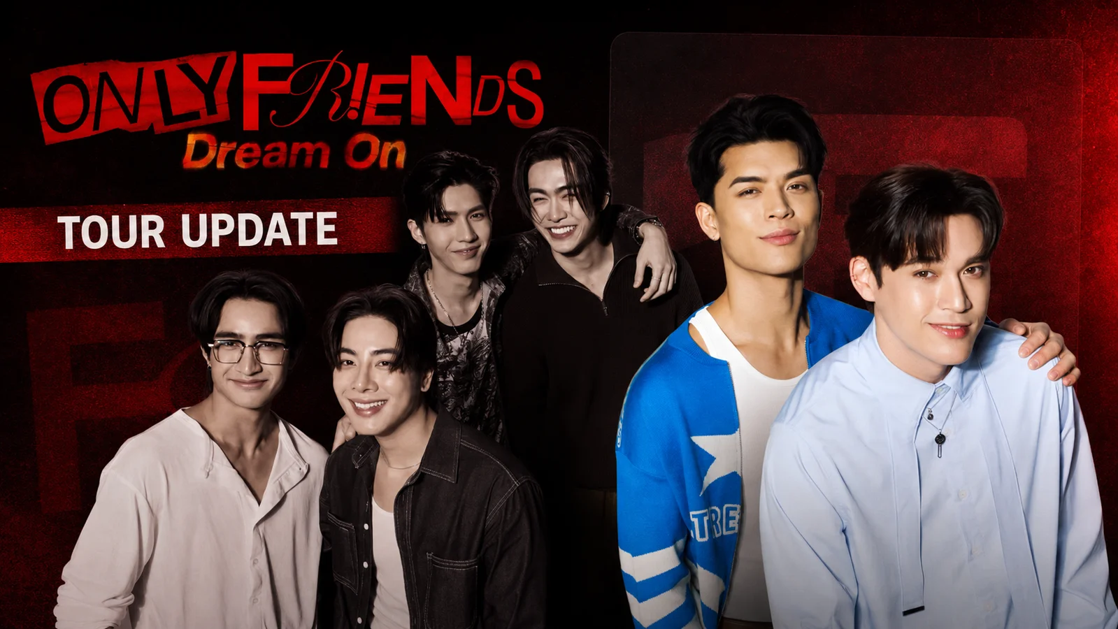 The six stars of Only Friends: Dream On against a red-and-black background, with Joss Way-ar and Gawin Caskey highlighted beside the words “Tour Update.”